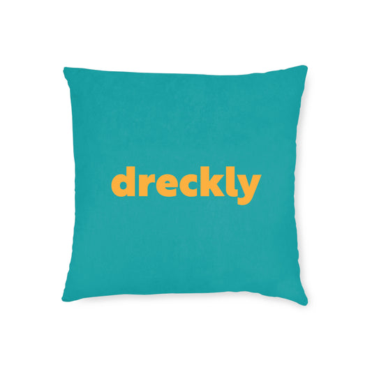 Dreckly Cushion
