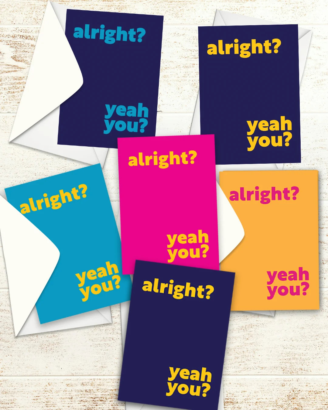 Greetings Card - Alright? Yeah You?