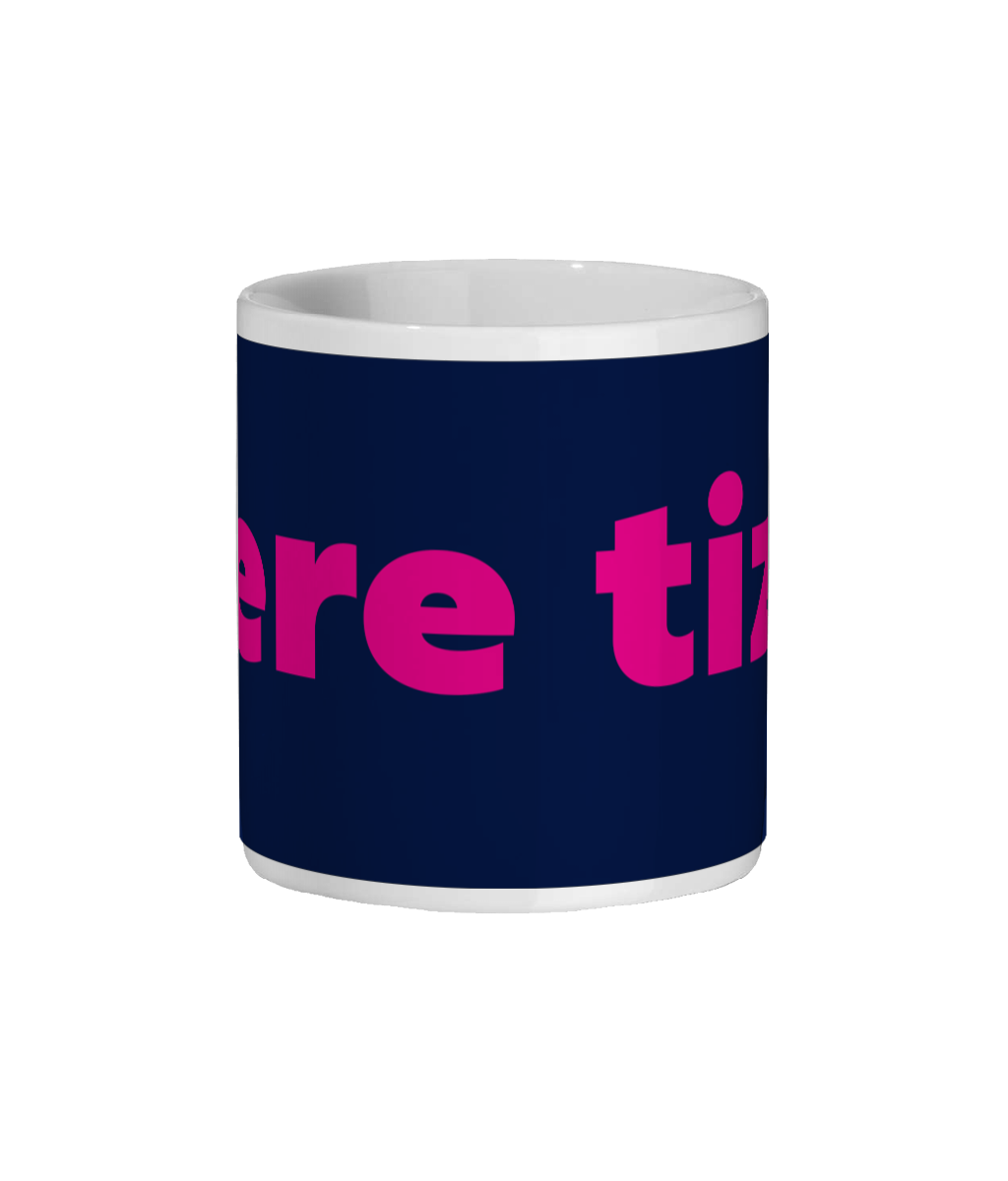 Ere Tiz Mug