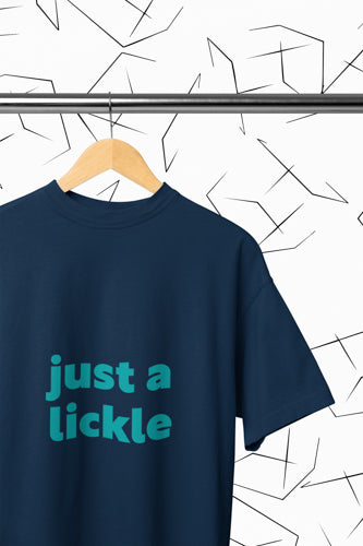 Just a Lickle T-shirt