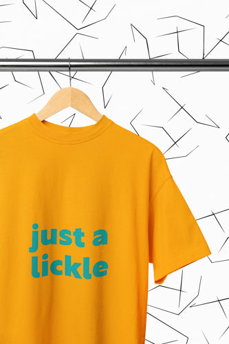 Just a Lickle T-shirt