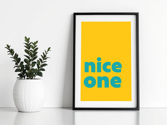 Nice One Print