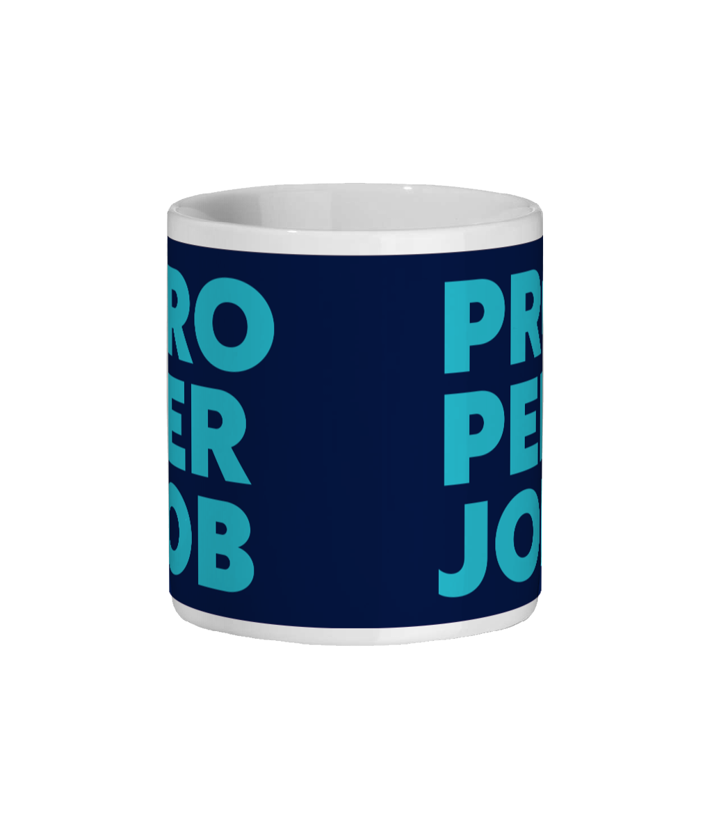 Proper Job Mug