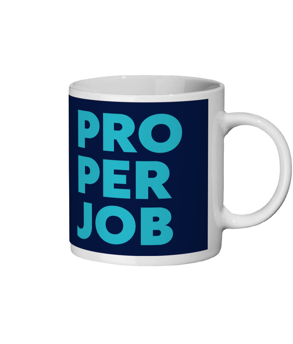 Proper Job Mug