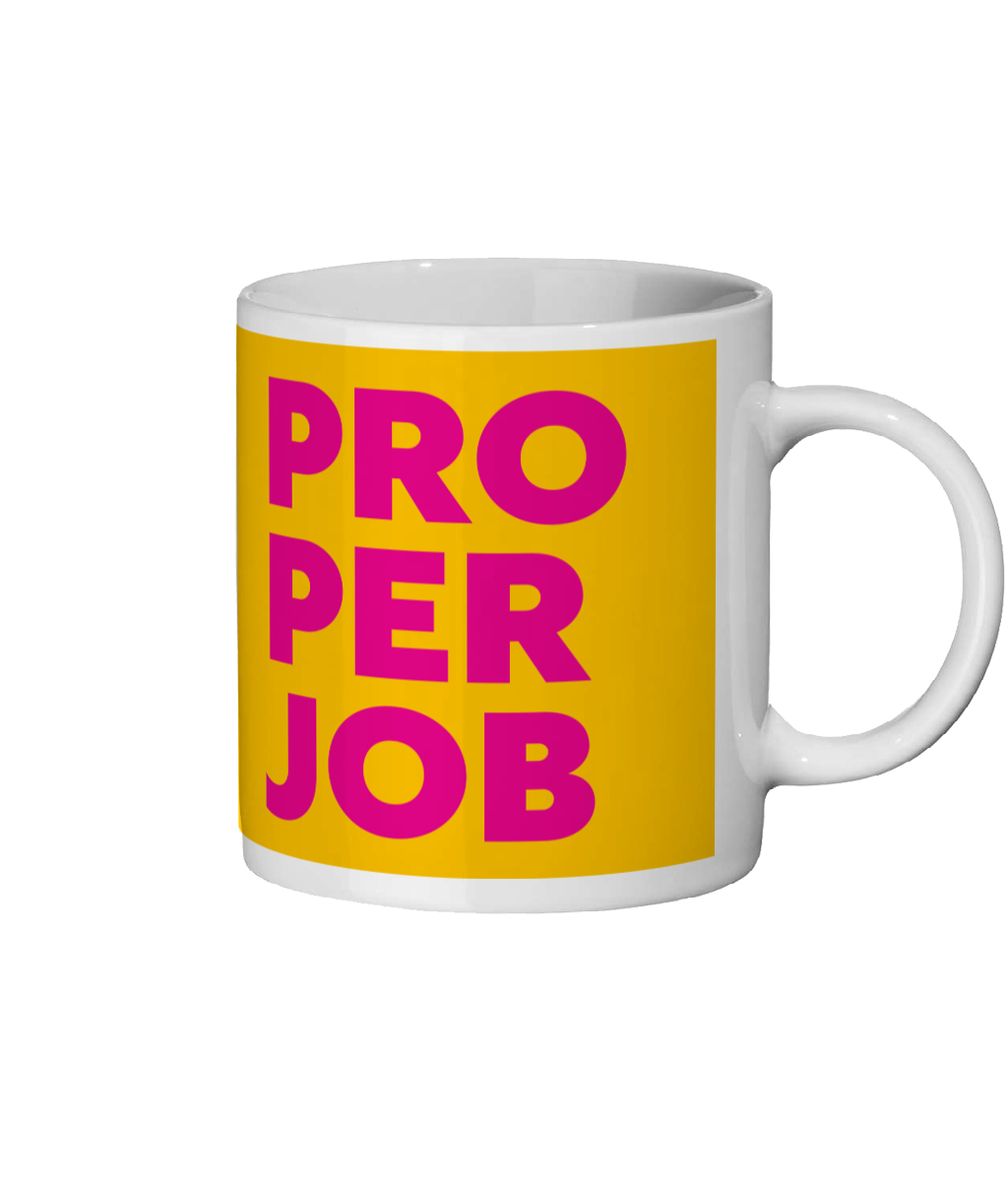 Proper Job Mug