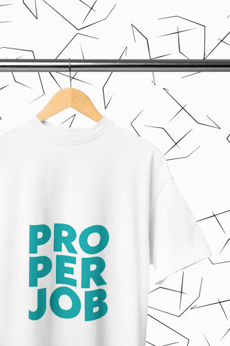 Proper Job T-shirt