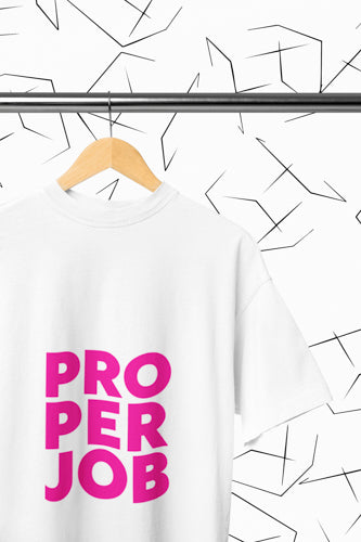 Proper Job T-shirt