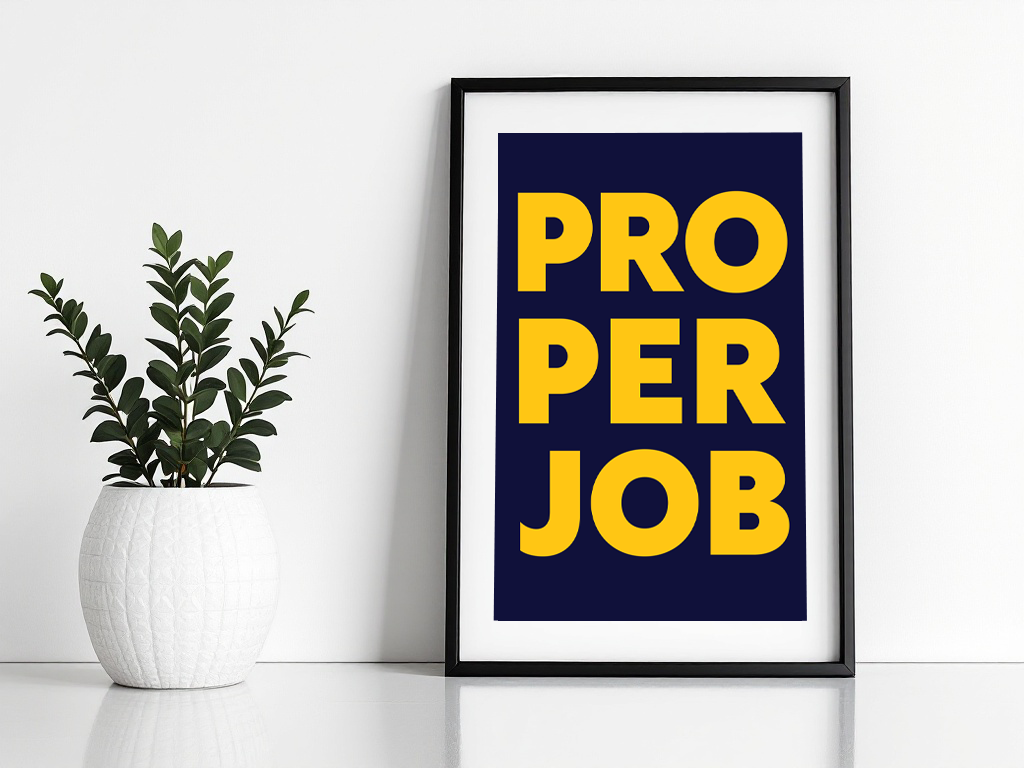 Proper Job Print