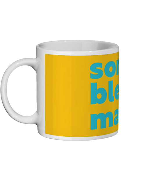 Some Bleddy Maid Mug