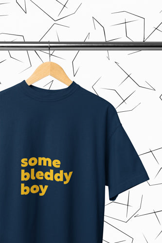 Some Bleddy Boy T-shirt