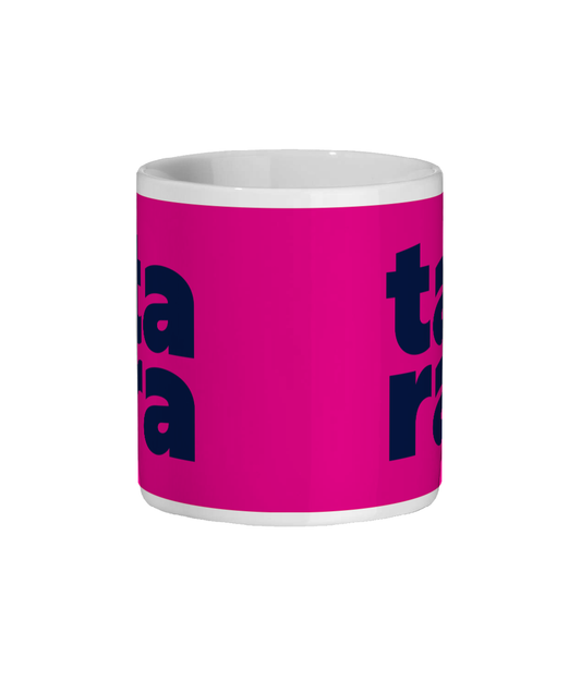 Ta Ra Mug