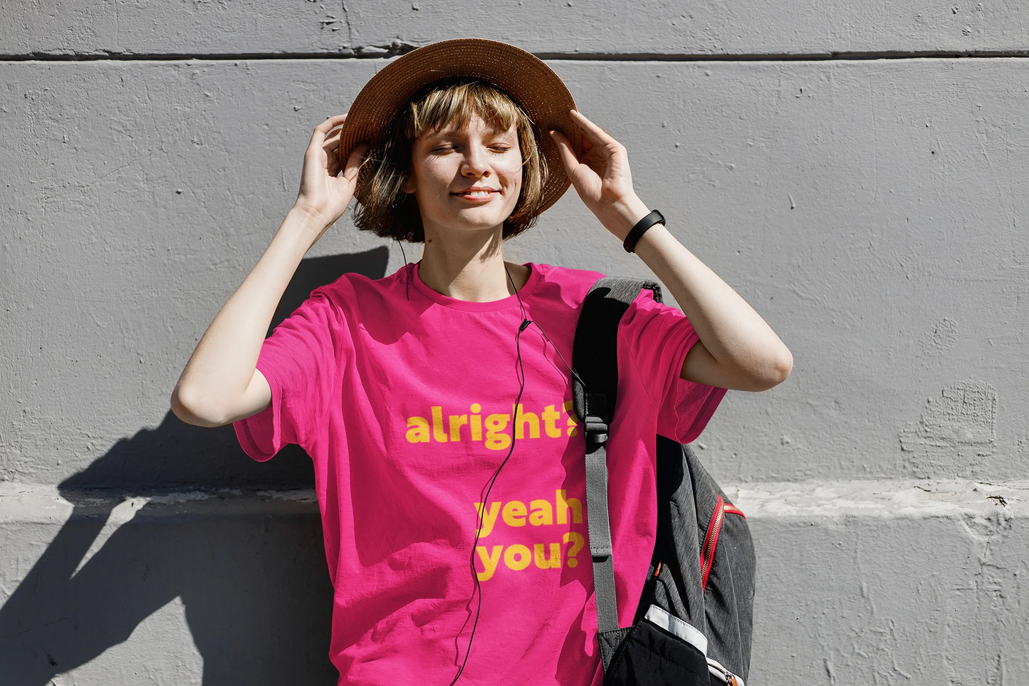 Alright? Yeah You? T-shirt