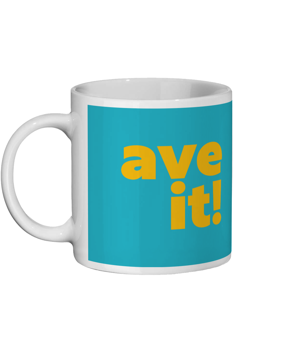Av It Mug