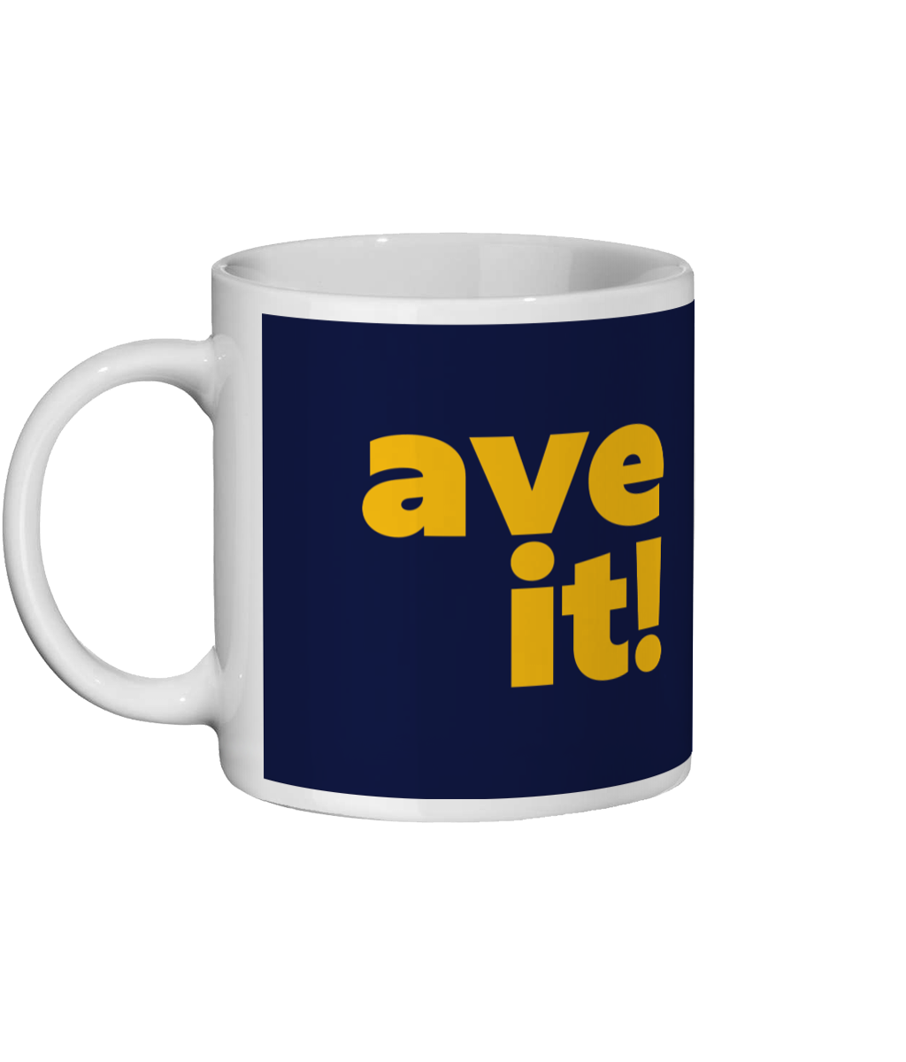 Av It Mug