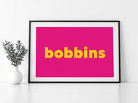 Bobbins Print