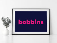 Bobbins Print