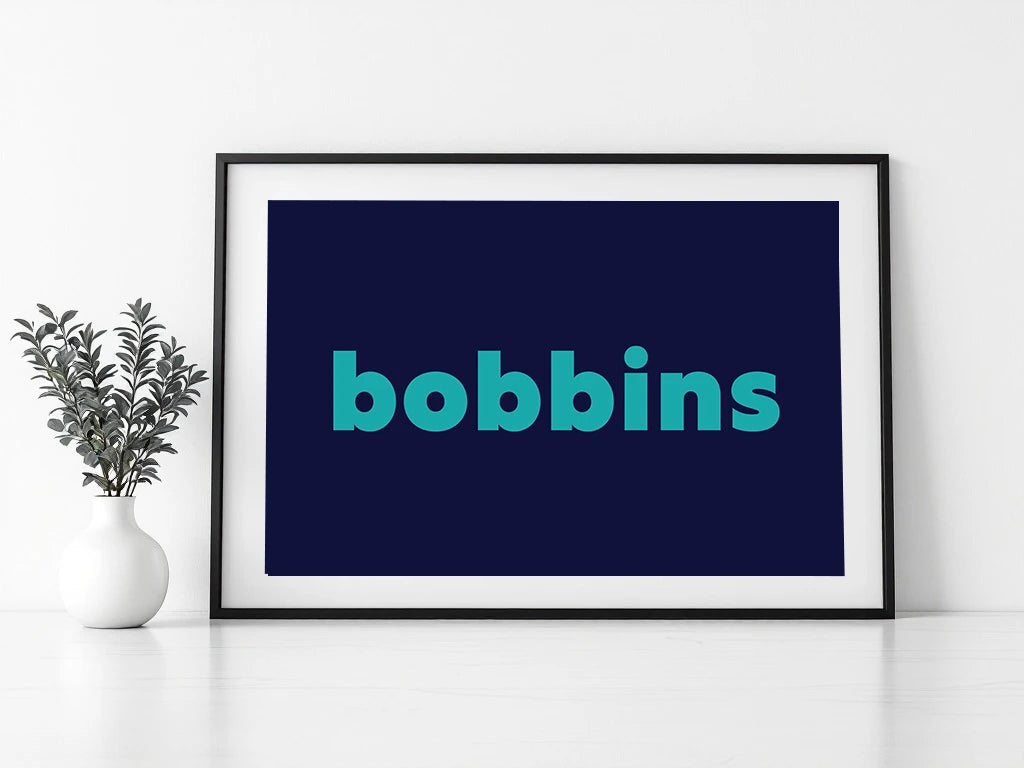 Bobbins Print