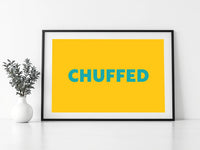Chuffed Print