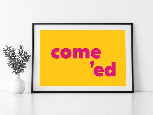 Come Ed Print