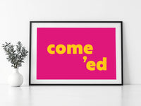 Come Ed Print