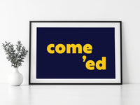 Come Ed Print