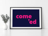 Come Ed Print