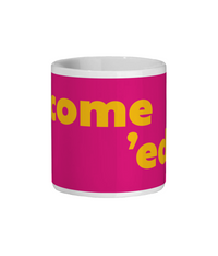 Come ed Mug