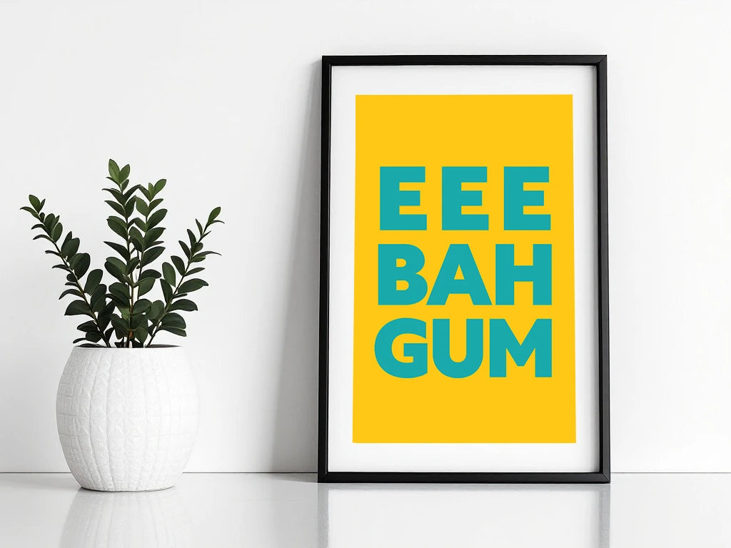 Eee Bah Gum Print