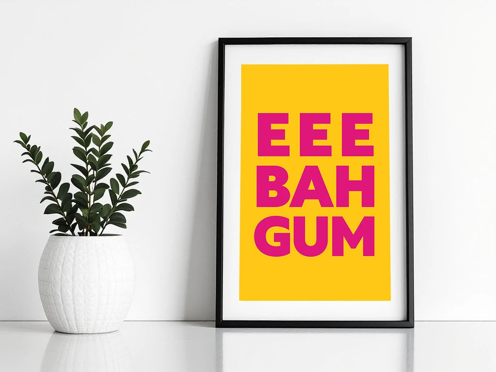 Eee Bah Gum Print