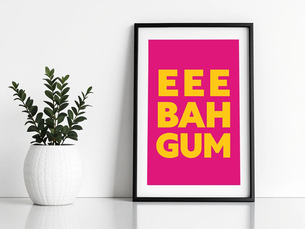 Eee Bah Gum Print