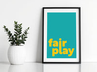 Fair Play Print