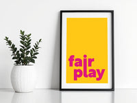 Fair Play Print