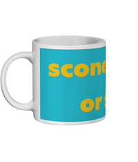 Scone or Scone? Mug