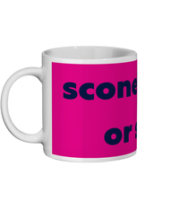 Scone or Scone? Mug