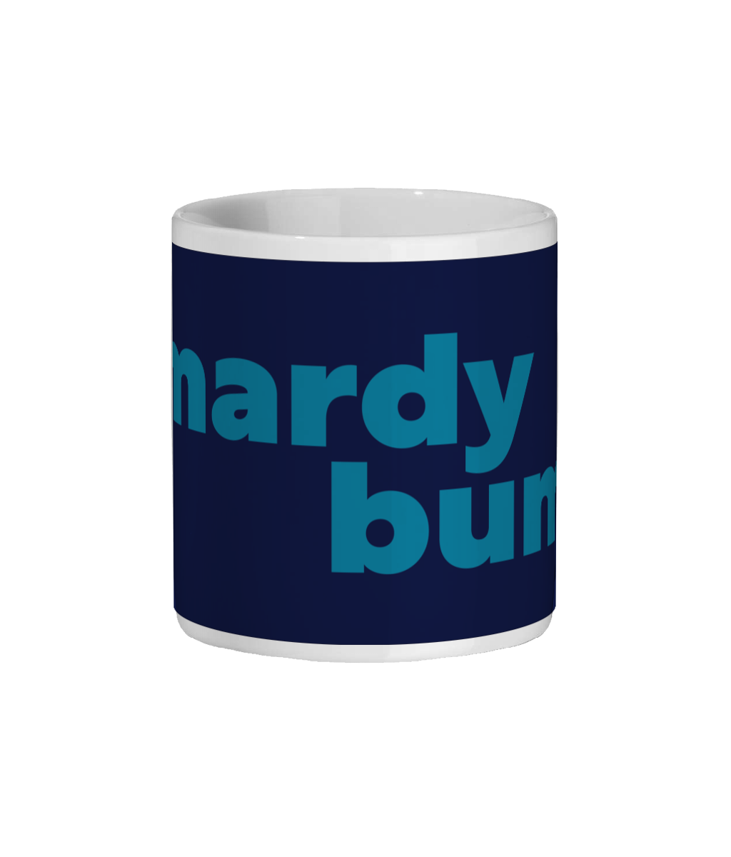 Mardy Bum Mug