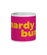 Mardy Bum Mug