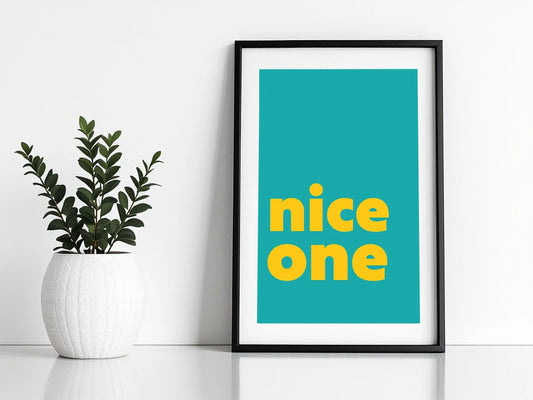 Nice One Print