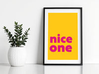 Nice One Print