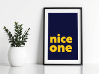 Nice One Print