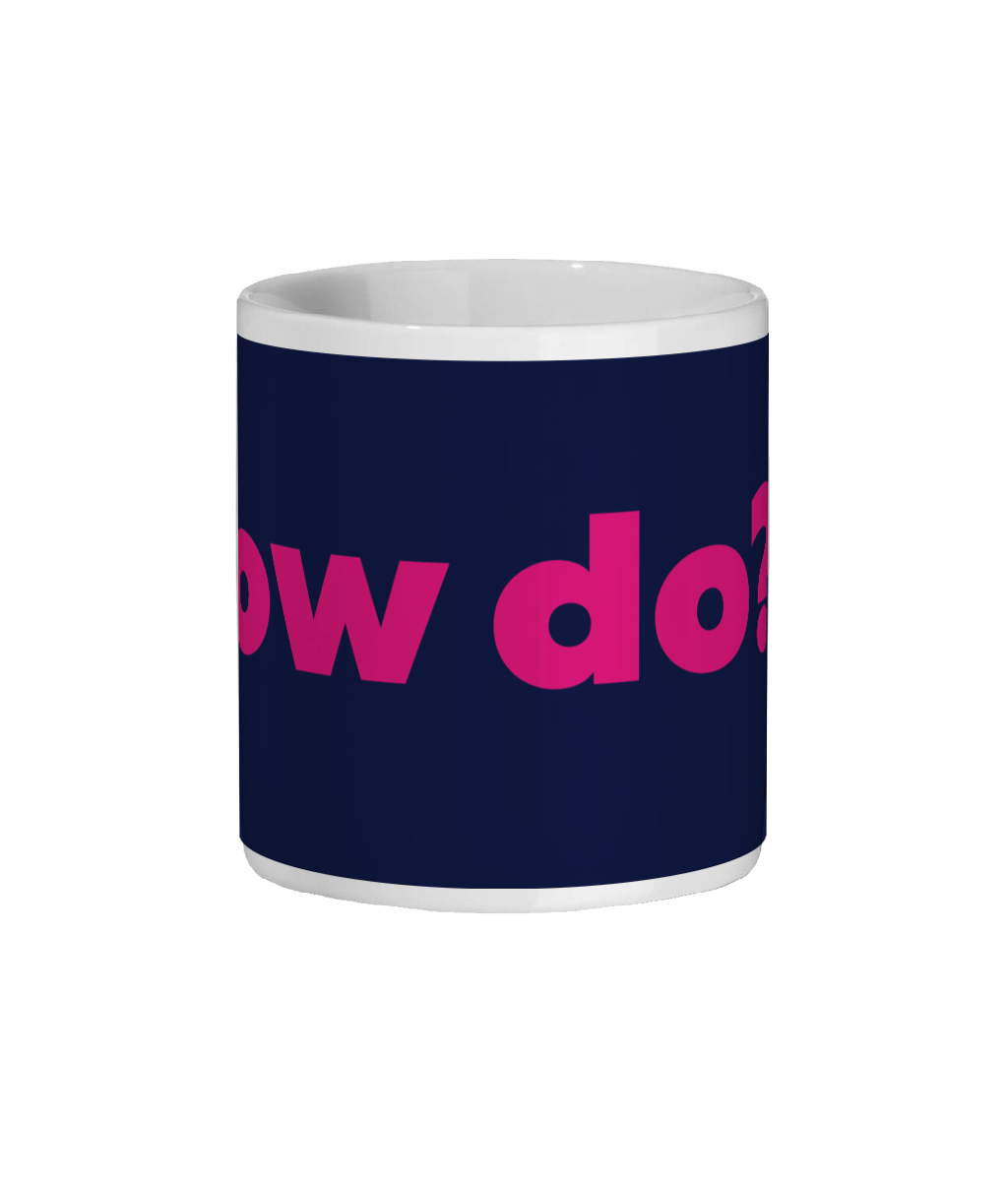 Ow Do Mug