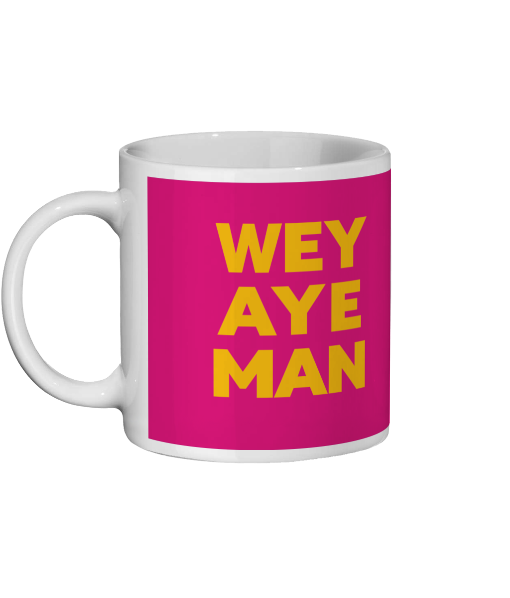 Wey Aye Man Mug