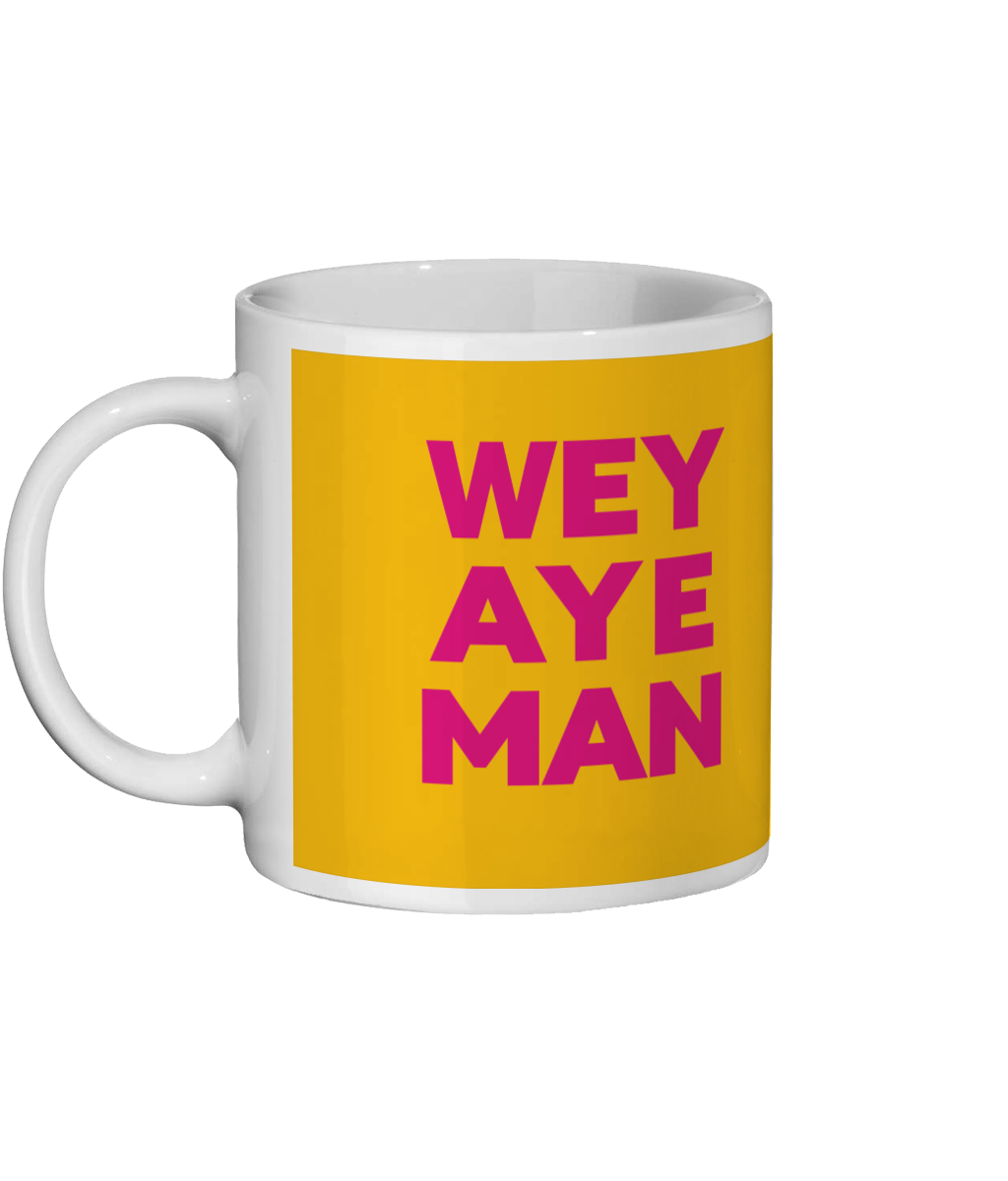 Wey Aye Man Mug
