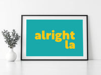 Alright La Print