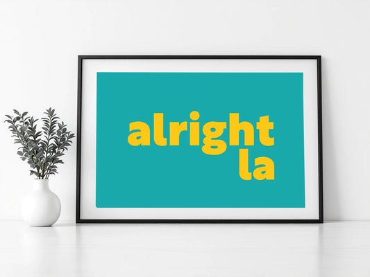 Alright La Print