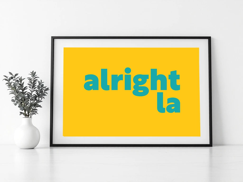 Alright La Print