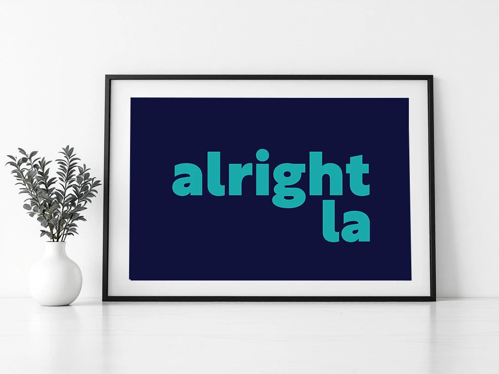 Alright La Print